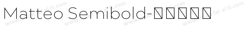 Matteo Semibold字体转换